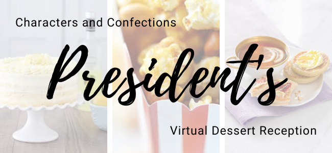 President's Virtual Dessert Reception